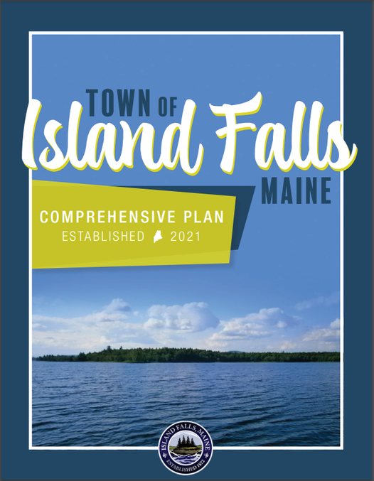 Island Falls’ Comprehensive Plan approved by Maine Department of Agriculture, Conservation and Forestry